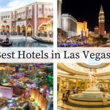 Best Hotels in Las Vegas