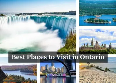 Unlocking Beauty: Ultimate List of 6 Best Places to Visit in Ontario