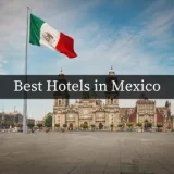 Best Hotels in Mexico