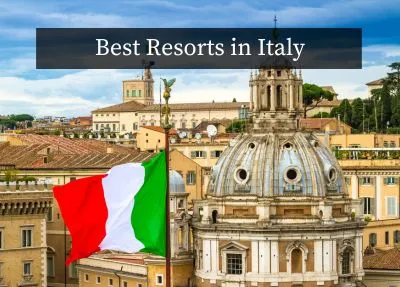 Best Resorts in Italy